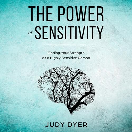 Cover of The Power of Sensitivity