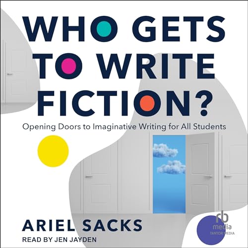 Cover of Who Gets to Write Fiction?
