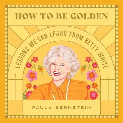Cover of How to Be Golden