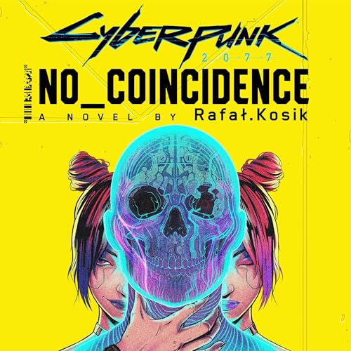 Cover of Cyberpunk 2077: No Coincidence