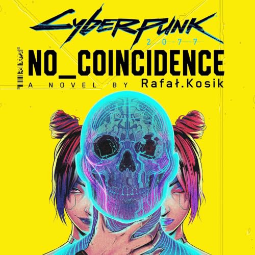 Cover of Cyberpunk 2077: No Coincidence