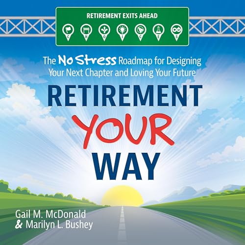 Cover of Retirement Your Way