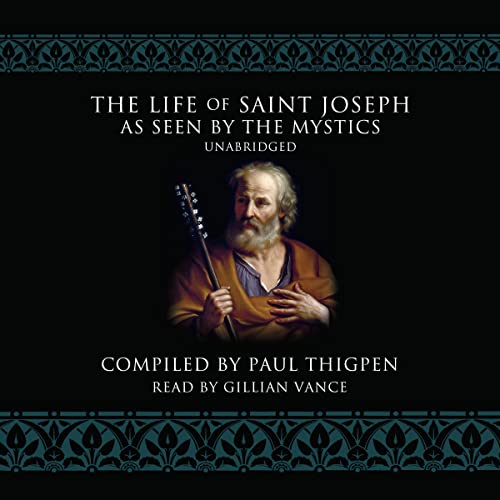 Cover of The Life of St. Joseph as Seen by The Mystics