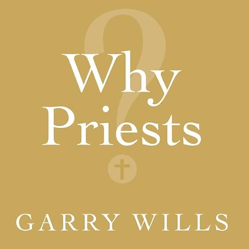 Cover of Why Priests?