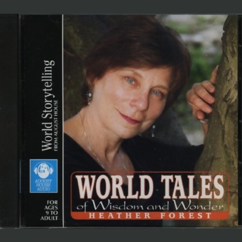 Cover of World Tales of Wisdom and Wonder