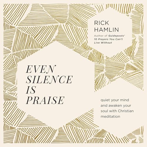 Cover of Even Silence Is Praise
