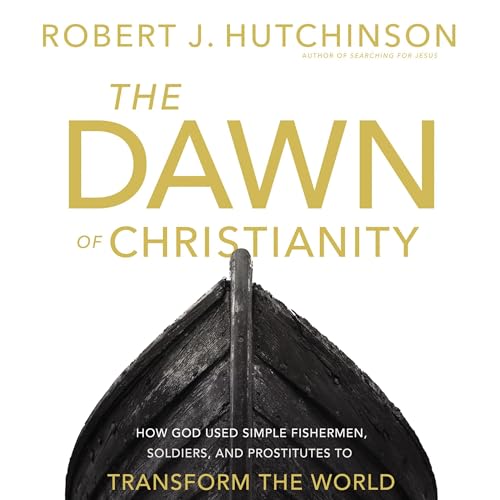 Cover of The Dawn of Christianity