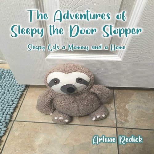 Cover of The Adventures of Sleepy the Door Stopper