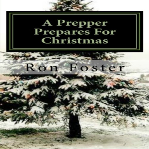 Cover of A Prepper Prepares for Christmas