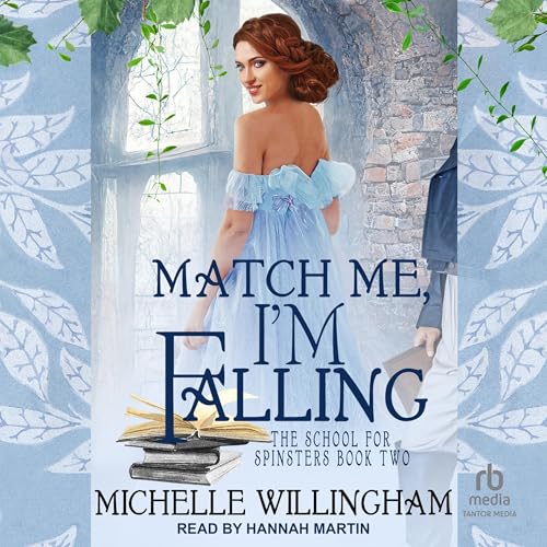 Cover of Match Me, I'm Falling