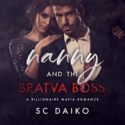 Cover of Nanny and the Bratva Boss