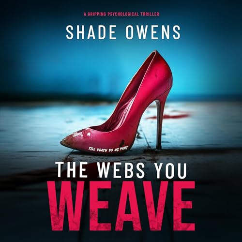 Cover of The Webs You Weave