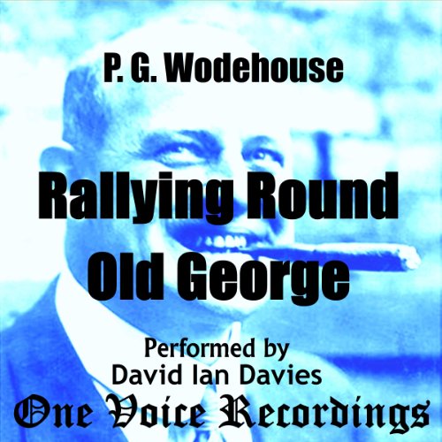 Cover of Rallying Round Old George