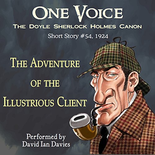 Cover of The Adventure of the Illustrious Client