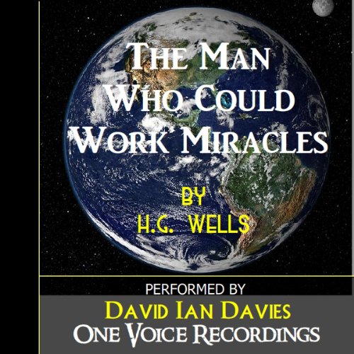 Cover of The Man Who Could Work Miracles