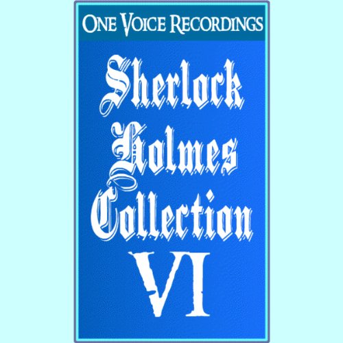 Cover of The Sherlock Holmes Collection VI