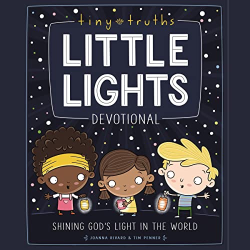Cover of Tiny Truths Little Lights Devotional