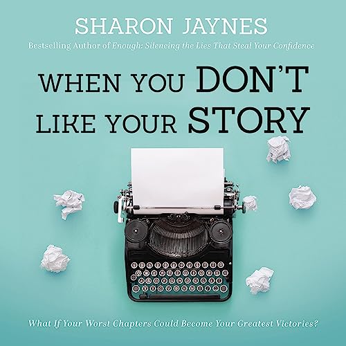 Cover of When You Don't Like Your Story