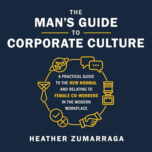 Cover of The Man's Guide to Corporate Culture