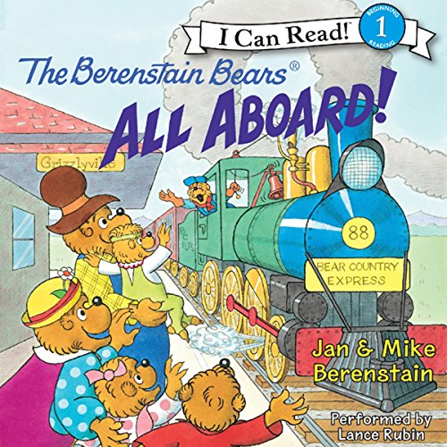 Cover of The Berenstain Bears: All Aboard!