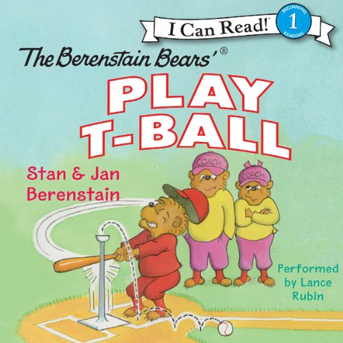 Cover of The Berenstain Bears Play T-Ball