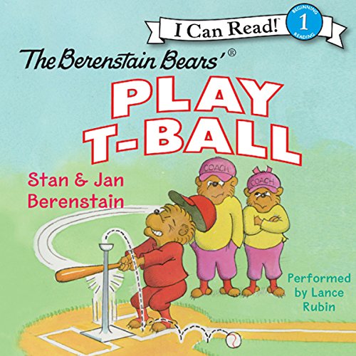 Cover of The Berenstain Bears Play T-Ball