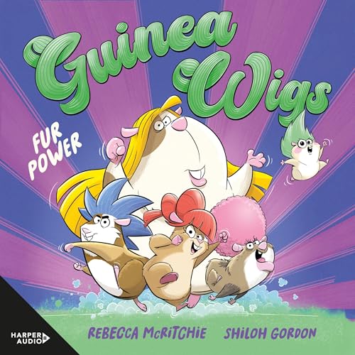 Cover of Fur Power! (Guinea Wigs, #1)