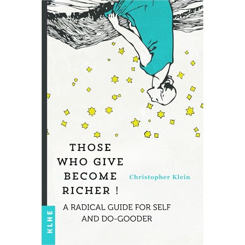 Cover of Those who give become richer!