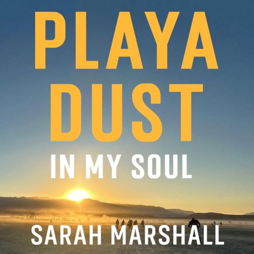 Cover of Playa Dust in My Soul