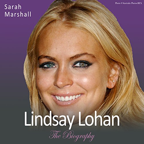 Cover of Lindsay Lohan - The Biography