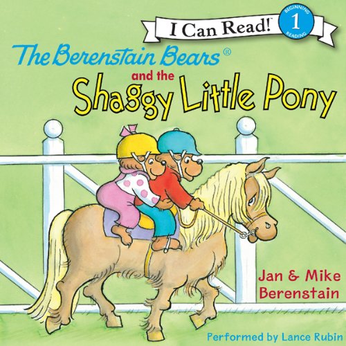 Cover of The Berenstain Bears and the Shaggy Little Pony