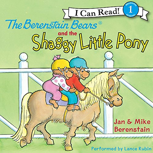 Cover of The Berenstain Bears and the Shaggy Little Pony