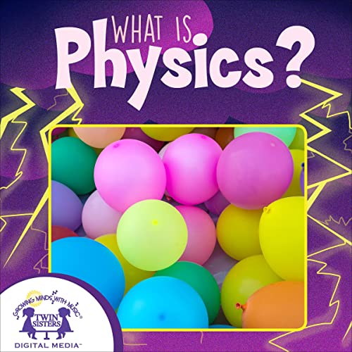 Cover of What Is Physics?