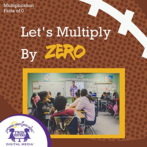 Cover of Let's Multiply by Zero
