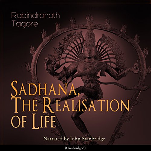 Cover of Sadhana, the Realisation of Life