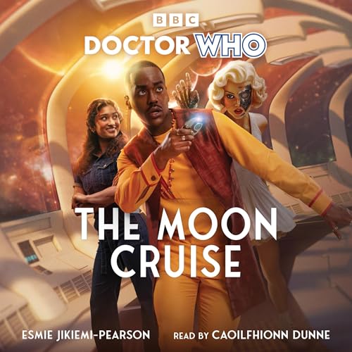 Cover of Doctor Who: The Moon Cruise