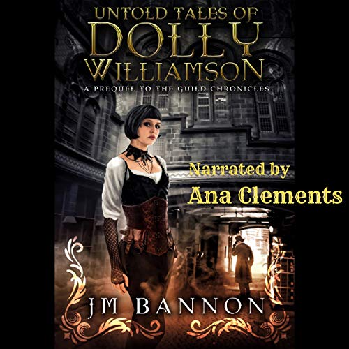 Cover of The Untold Tales of Dolly Williamson