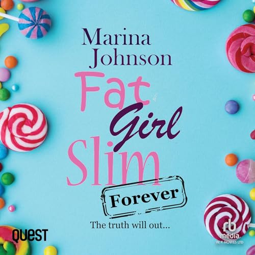 Cover of Fat Girl Slim Forever