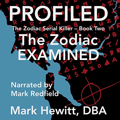 Cover of Profiled: The Zodiac Examined