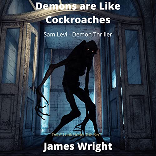 Cover of Demons Are Like Cockroaches