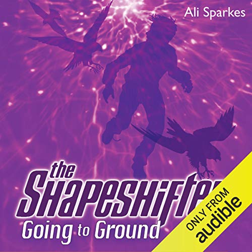 Cover of The Shapeshifter: Going to Ground