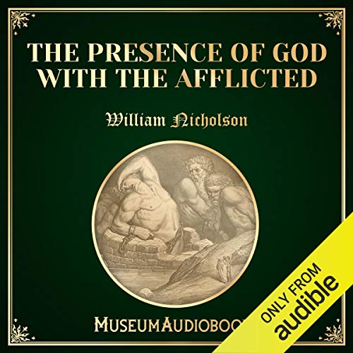 Cover of The Presence of God with the Afflicted