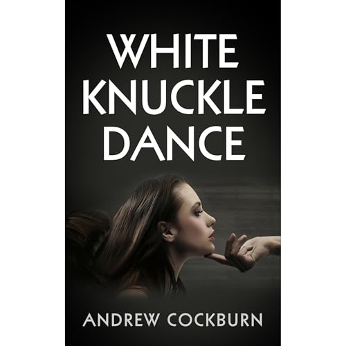 Cover of White Knuckle Dance