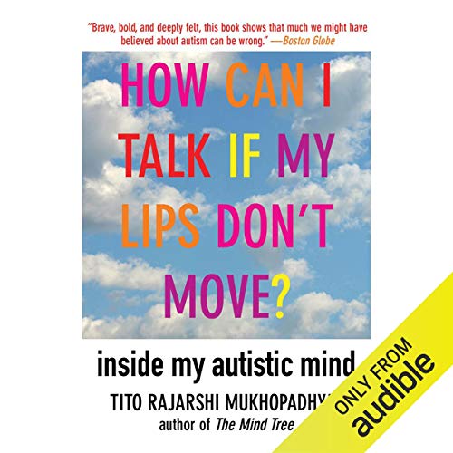 Cover of How Can I Talk If My Lips Don't Move?