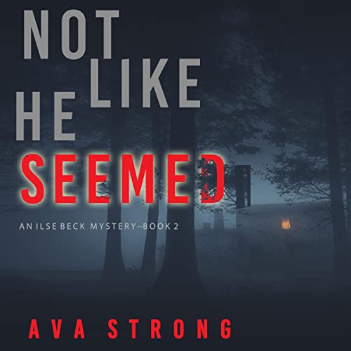 Cover of Not Like He Seemed