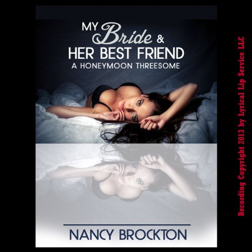 Cover of My Bride and Her Best Friend
