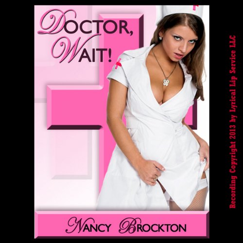 Cover of Doctor, Wait!