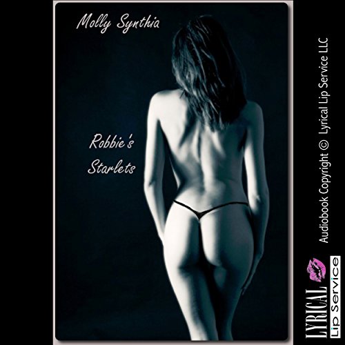 Cover of Robbie's Starlets: An Explicit Erotica Story