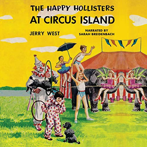 Cover of The Happy Hollisters at Circus Island: Volume 8