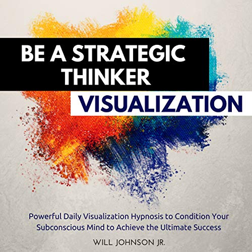 Cover of Be a Strategic Thinker Visualization